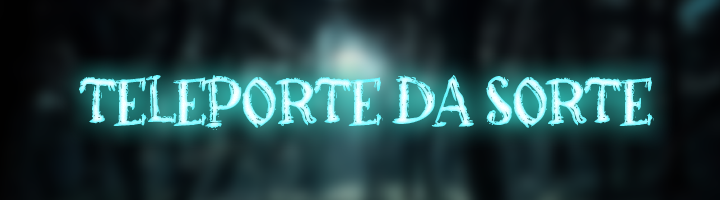 Teleporte da Sorte Banner