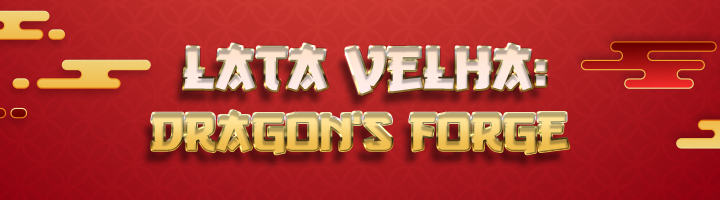 Lata Velha: The Dragon's Forges! title=