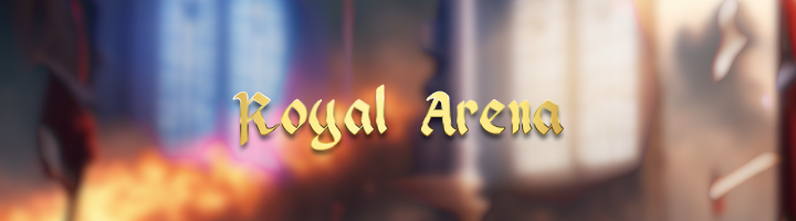 Royal Arena Guide title=