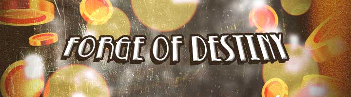 Forge of Destiny Banner