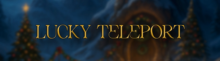 Lucky Teleport Banner