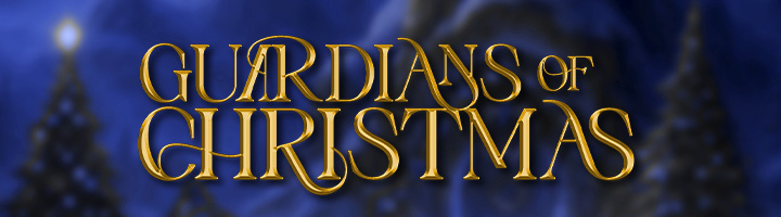Guardians of Christmas - Part IV title=