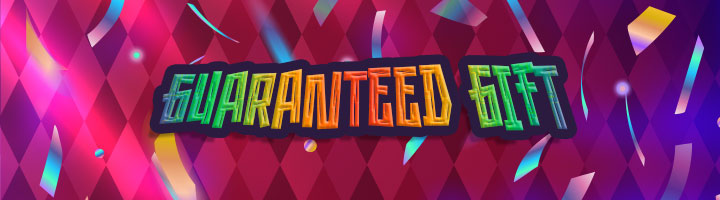 Guaranteed Gift Banner