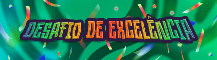 Desafio de Excelência Banner