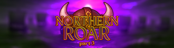 Northern Roar - Part III title=