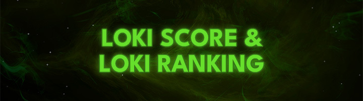 Loki VI: Loki Score e Loki Ranking title=