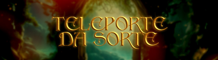 Teleporte da Sorte Banner