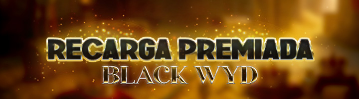Recarga Premiada - Edição Black WYD - Parte I title=