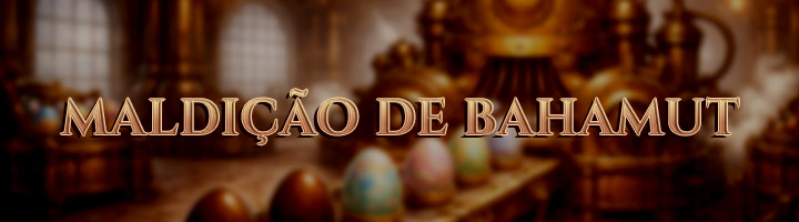 A Maldição de Bahamut Banner
