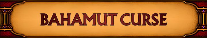 Bahamut Curse Banner