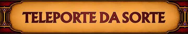 Teleporte da Sorte Banner