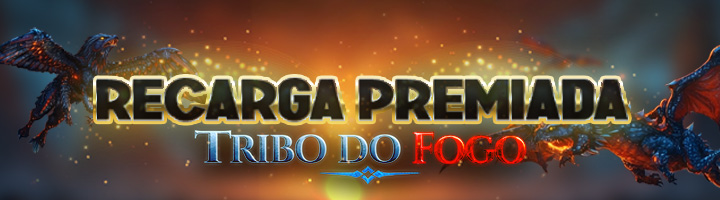 Recarga Premiada - Edição Tribo do Fogo - Parte I title=