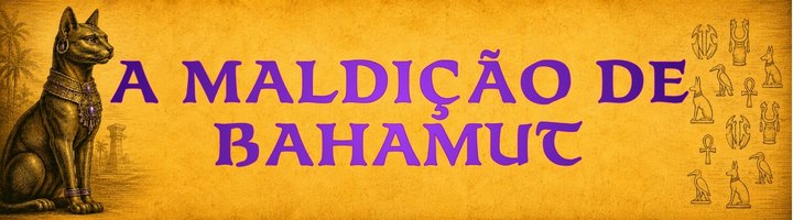 A Maldição de Bahamut Banner