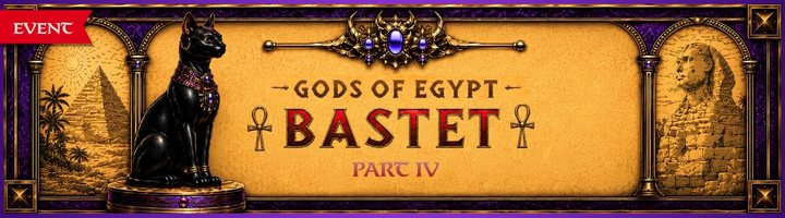 Gods of Egypt Bastet - Part IV title=