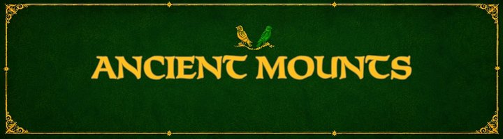 Ancient Mounts Banner