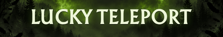 Lucky Teleport Banner