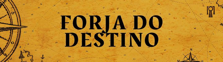 Forja do Destino Banner