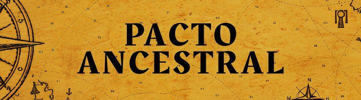 Pacto Ancestral Banner